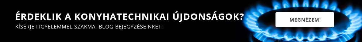 Érdeklik a konyhatechnikai újdonságok?